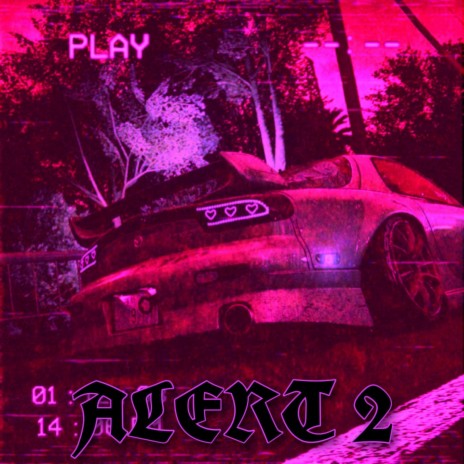 ALERT 2 | Boomplay Music