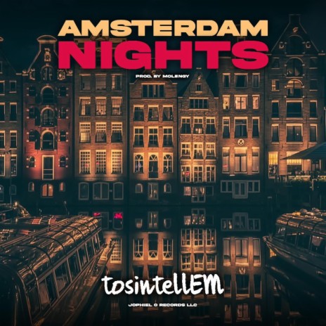Amsterdam Nights | Boomplay Music