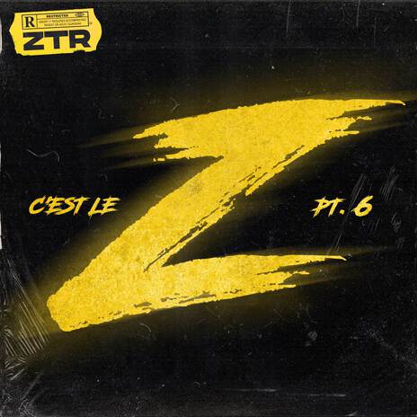 CEST LE Z PART 6 | Boomplay Music