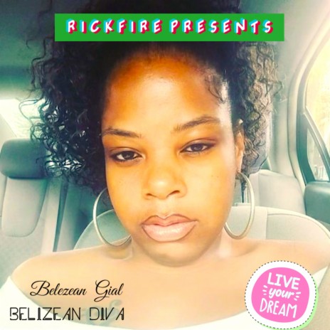 Belizean Gial ft. Belizean Diva | Boomplay Music