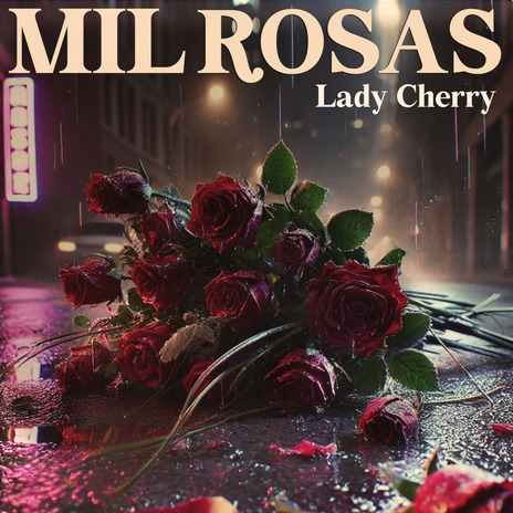 Mil Rosas | Boomplay Music