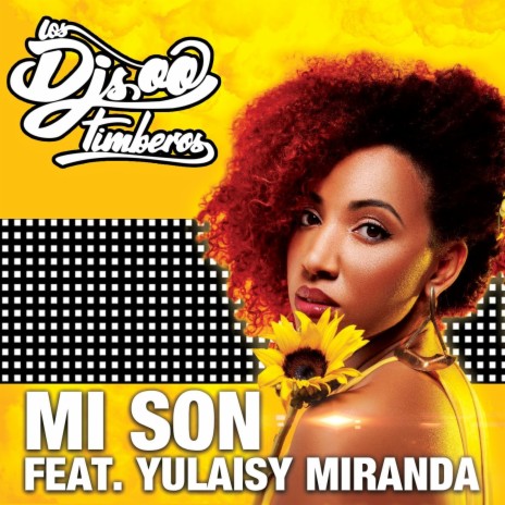 Mi Son ft. Yulaisy Miranda | Boomplay Music