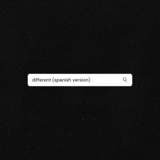 Different (Spanish Version) lyrics | Boomplay Music