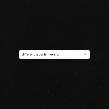 Different (Spanish Version)