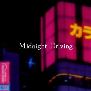 Midnight Driving