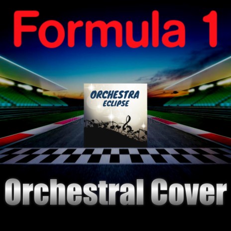 Formula 1 Theme | Orchestral Cover | Boomplay Music