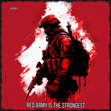 Red Army is the strongest