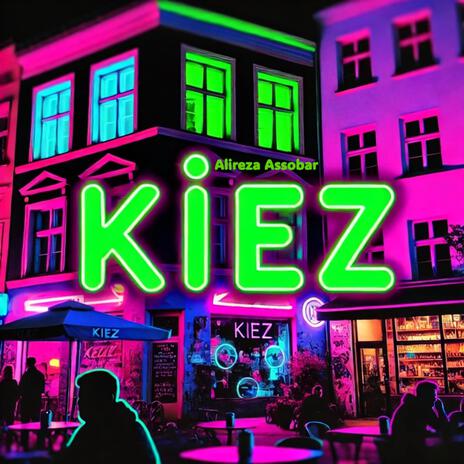 Kiez | Boomplay Music