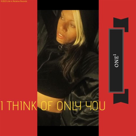 I Think Of Only You | Boomplay Music