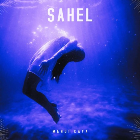 Sahel | Boomplay Music