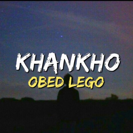 Khankho | Boomplay Music