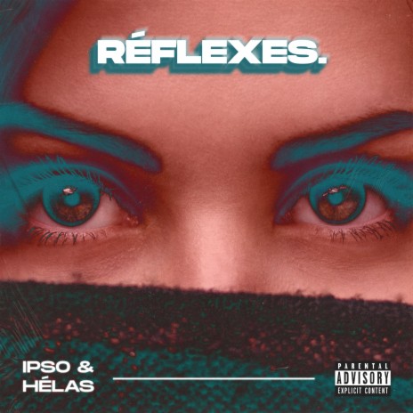 Réflexes ft. Hélas | Boomplay Music