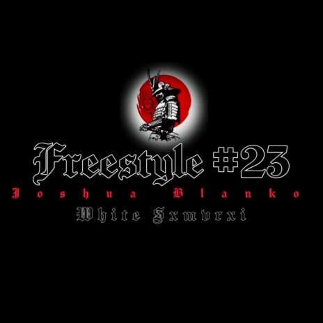 Freestyle #23 | Boomplay Music