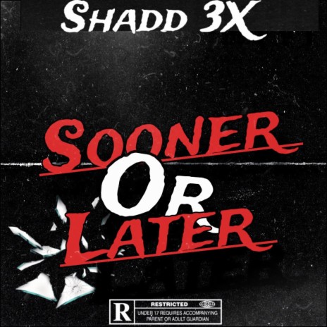 Sooner or later | Boomplay Music