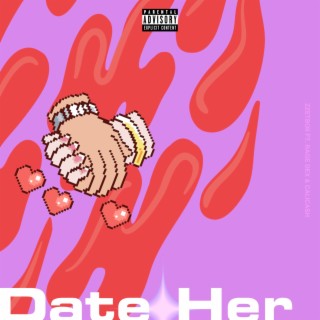 Date Her