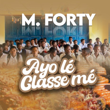 Ayo Lé Classe Mé | Boomplay Music