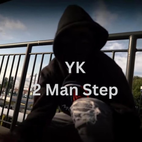 2 MAN STEP | Boomplay Music