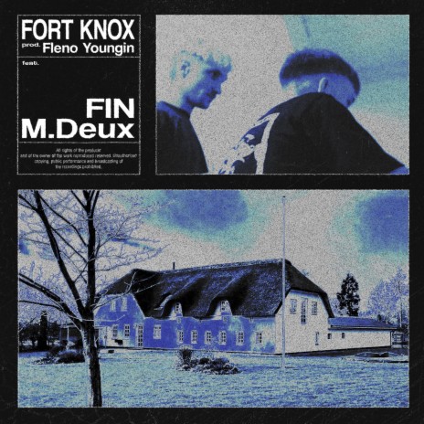 FORT KNOX ft. Fleno Youngin, M.Deux & FIN | Boomplay Music