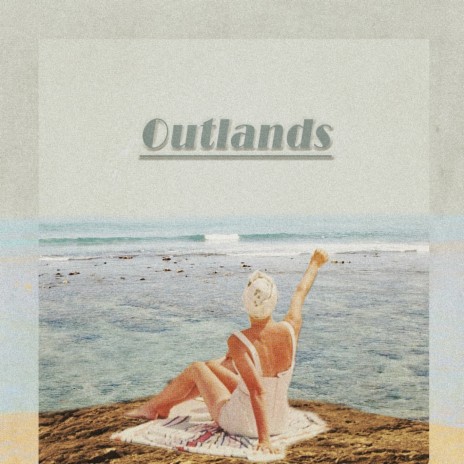 Outlands | Boomplay Music