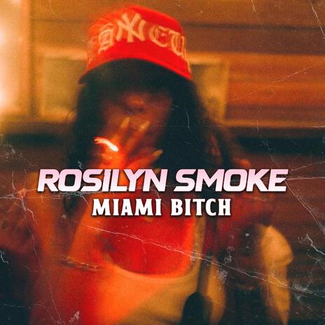 Miami Bitch | Boomplay Music