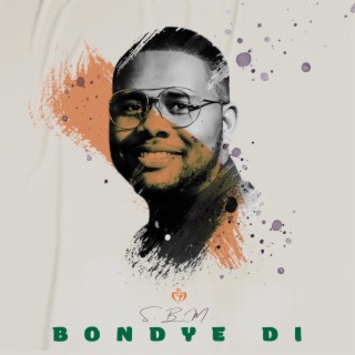 BonDye Di ft. GV Pluviose lyrics | Boomplay Music