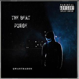 The Beat Purge