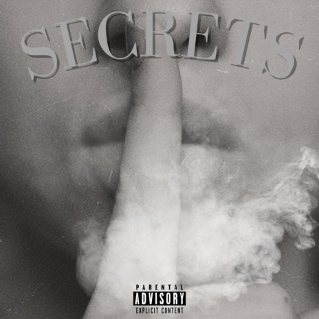 SECRETS ft. DxrForreal | Boomplay Music