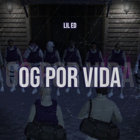 Og Por Vida | Boomplay Music