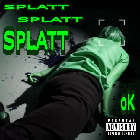 Splatt | Boomplay Music