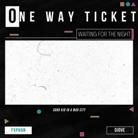 One Way Ticket ft. Djove
