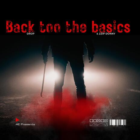 Back too the basics | Boomplay Music