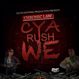 Cya Rush We