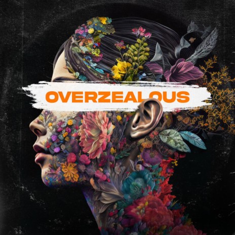 Overzealous | Boomplay Music
