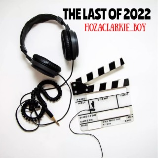The Last Of 2022