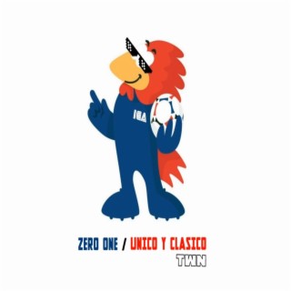 Zero one / Unico y clasico (TWN 2017)