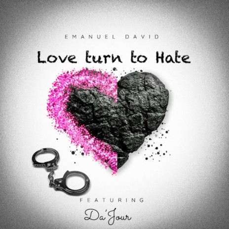 Love turn to Hate ft. D.0.K