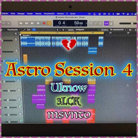 Astro Session, Vol. 4 ft. Uknow, 3LCK & Msvnto | Boomplay Music