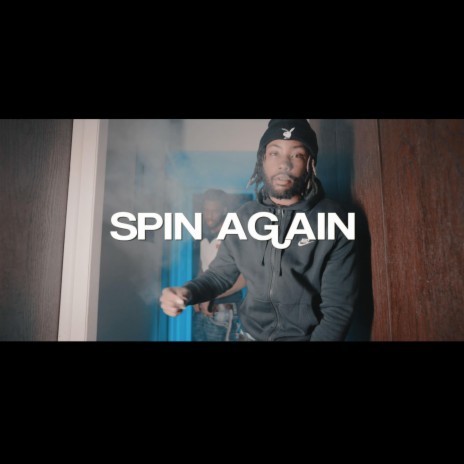Spin again (Official audio) ft. KHUNCHO | Boomplay Music