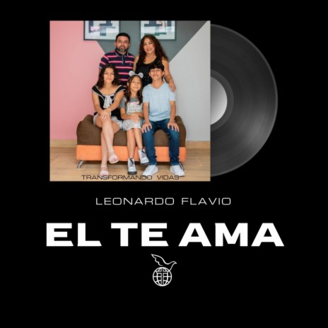 El Te Ama | Boomplay Music