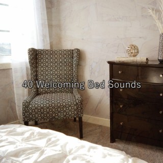 40 Welcoming Bed Sounds