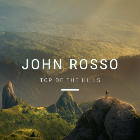 Top of The Hills | Boomplay Music