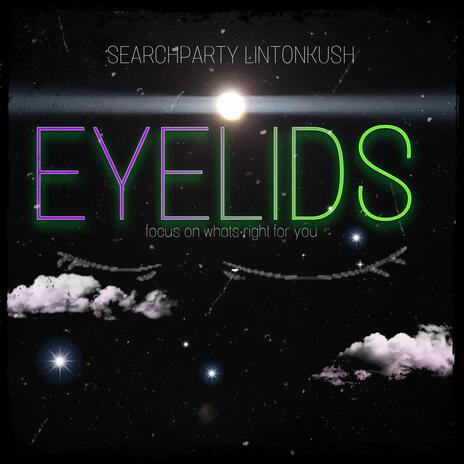 Eyelids | Boomplay Music