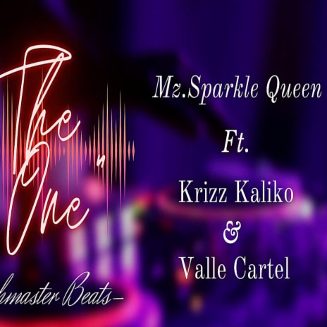 The One ft. Krizz Kaliko & Valle Cartel | Boomplay Music