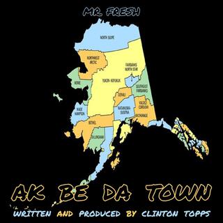 AK be da town (new mix)