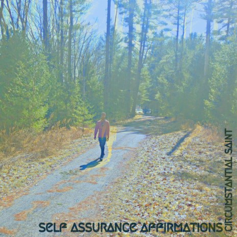 Self Assurance Affirmations