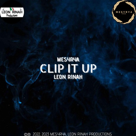 Clip It Up (Hard Drill) ft. Mesyrya