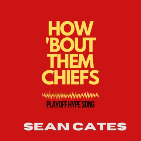 How Bout Them Chiefs | Boomplay Music