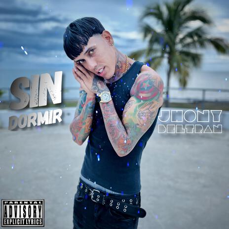 Sin Dormir | Boomplay Music