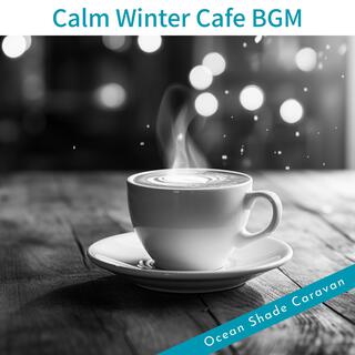 Calm Winter Cafe Bgm