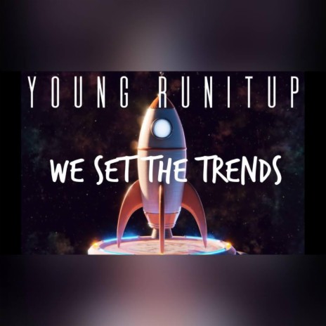 We Set The Trends | Boomplay Music